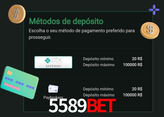 O cassino 5589bet oferece uma grande variedade de métodos de pagamento