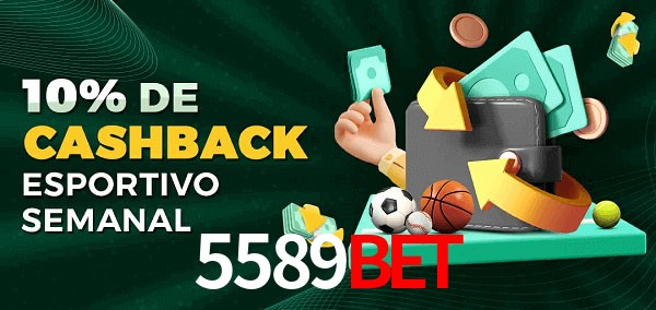 10% de bônus de cashback na 5589bet